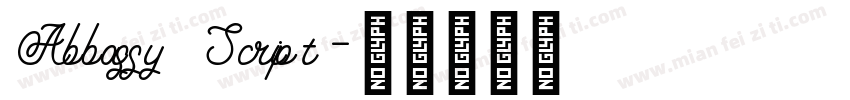 Abbassy Script字体转换